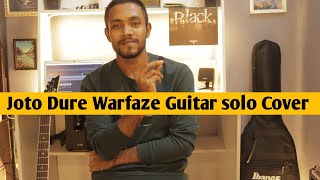 Joto dure - Warfaze | intro & outro Solo Cover | Himel Das