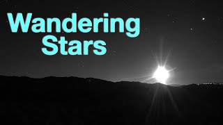 Wandering Stars