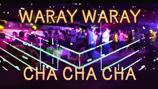 Waray waray cha cha nonstop medley