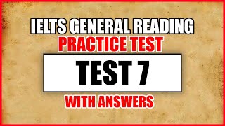 IELTS READING TEST | GENERAL MODULE | with ANSWERS ! 23.11.2019