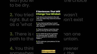 5 Sentences Change Your Mindset. #mindset #mindsetquotes #mind #motivational #lifeadvice #psychology