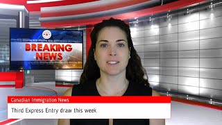 Third #expressentry draw this week! | #canadianimmigration