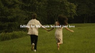 (playlist) falling for life again beyond just love