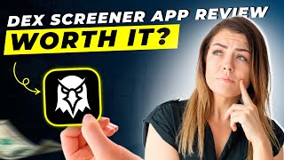 DEX Screener App Review 2025: Is It the Ultimate Tool for Crypto Traders?