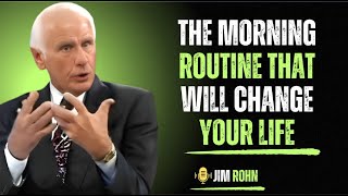 "The Morning Routine That Will Change Your Life | Jim Rohn Powerful Motivational Speech"