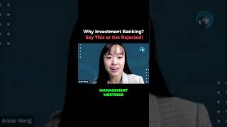 “Why Investment Banking?”—The Perfect Answer!