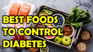 10 Best Foods To Control Diabetes And Lower Blood Sugar/Health Awareness
