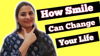 How #smile can #change your #life ? - Hindi Motivational - कैसे एक #मुस्कान आपकी जिंदगी बदल सकती है?