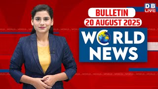 World News | ख़बरें विदेश की | 20 August 2025 | Donald Trump | International News |Russia Ukraine War