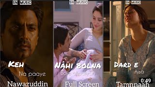 Nahi Bolna Bole Chudiya Song WhatsApp Status Raj Barman Nawazuddin Siddiqui Tamnnaah Bhatia 2021