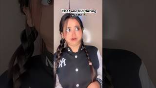 That one kid during exams #funnyshorts #ytshorts #shorts