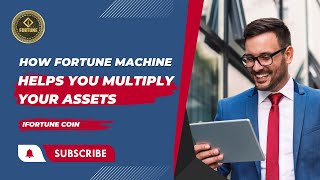 Compounding Wealth: How Fortune Machine Helps You Multiply Your Assets