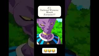 #nationalwomensmonth #womensmonth #funny #dragonball #dragonballsuper #berrus #bulma #vegeta #abuse