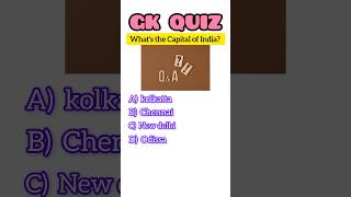 Capital of India?Interesting GK Q|#shorts#gkshorts#1minutegk#gkq#quiz#gkfacks#gkfeeds#gkstudy#gk