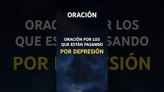 Oración de sanación para la depresión y paz mental | Fuerza en tiempos oscuros #shorts #oracion