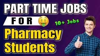 Part-Time Pharmacist Jobs || Work from home & Part time jobs for Pharmacy Students