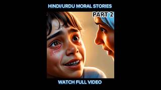 HINDI MORAL STORIES #moralstories #moralstorieshindi #ytshorts #shortstories