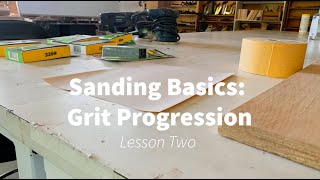 Sanding Basics: Grit Progression Lesson Two