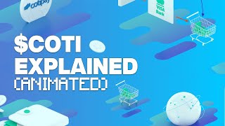Coti Explained (Animated) Currency Of The Internet