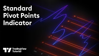 The Standard Pivot Points Indicator: Tutorial