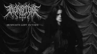 IRONSTONE - Moments Lost In Time (Official Video)