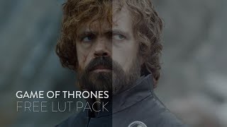 Game Of Thrones  | FREE LUT PACK