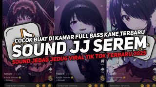 DJ DROP ENAKEUN V19 SOUND JJ KANE FULL BASS GACOR COCOK BUAT DI KAMAR VIRAL TIKTOK TERBARU 2025!!