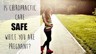 What you NEED to know about Chiropractic Care During Pregnancy