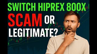 Switch Hiprex 800X 2025 Canada Insight 🚨 Risky Scam or Genuine Investment Platform?