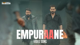Empuraane Video Song | Lucifer | Mohanlal | Prithviraj | Empuraan Movie Song