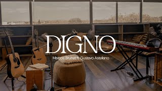 DIGNO – Marcos Brunet ft. @GustavoAstellano
