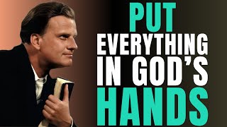 Stop Worrying and Leave It To GOD: Pray This for God’s Peace | Billy Graham | Daily Prayer