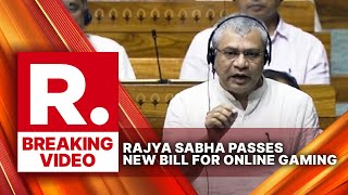 Breaking: Online Gaming Bill 2025 Passed In Rajya Sabha | Parliament Monsoon Session