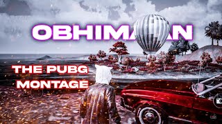 Obhimaan|Velocity Montage| BEST PUBG MONTAGE⚡⚡⚡  #pubgmobile #NirobLofi