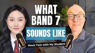 IELTS Speaking Mock Test: Band 7 (with feedback)
