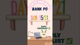 Day 15/21 ✨  IBPS CLERK PO RRB CLERK PO SBI PO CLERK #bankpo