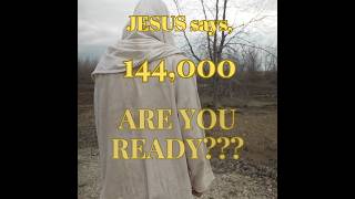 A Special Message for 144,000K! #propechy #144000 #propheticword #godschosenones