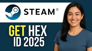 How To Get / Find Your Steam Hex ID in 2025 | Quick & Easy Tutorial