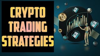 Crypto trading strategies