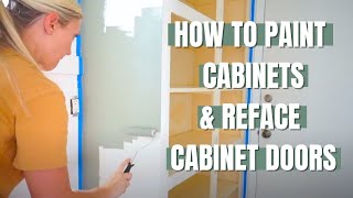 How to Paint Cabinets & Reface Cabinet Doors with Front + Center