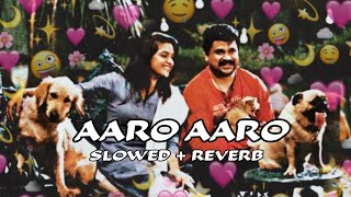 AARO AARO SLOWED + REVERB | NANBAN LOFI