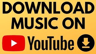 How to Download Music on YouTube (FREE & Easy Guide)
