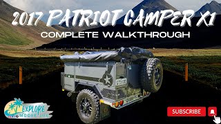 2017 X1 Patriot Camper  - Complete walkthrough