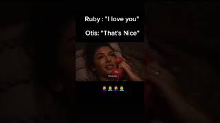 Ruby : '' i  love you ''  Otis : '' Thats Nice '' 😍  Sex education Season 3