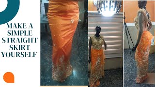 MAKE A SIMPLE STRAIGHT SKIRT YOURSELF