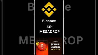 Binance 4th Megadrop - KernelDAO