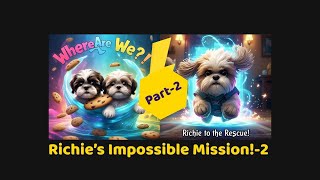 Richie’s Impossible Mission: Saving Twinky & Snuffy! (Part 2) #Cartoon #animation #aidog #aistory