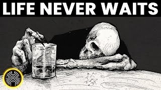 The Right Moment Will NEVER Come…And This Is How Life Ends | Seneca.