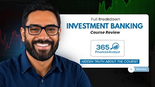 365 Analyst Investment Banking Course Detailed Review #investmentbanking #financecourses