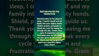 BEDTIME PRAYER FOR PROTECTION#nightprayer#lordprayer#prayer #god #prayerful #love